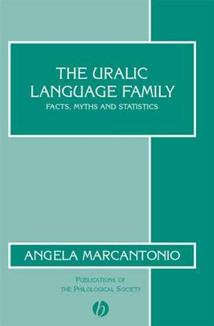 The Uralic Language Family – Facts, Myths and Statistics de Marcantonio