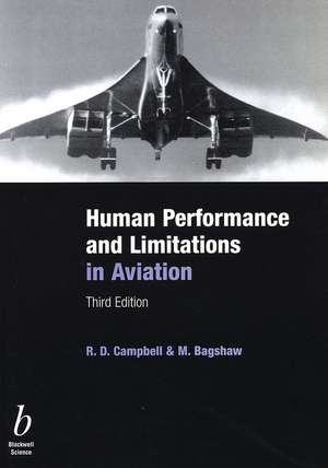 Human Performance and Limitations in Aviation de R Campbell