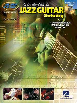 Introduction to Jazz Guitar Soloing de Joe Elliott