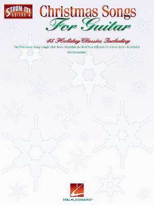 Christmas Songs for Guitar de Hal Leonard Publishing Corporation