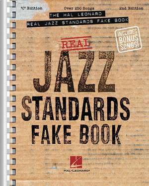 The Hal Leonard Real Jazz Standards Fake Book: C Edition de Hal Leonard Corp