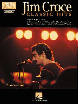 Jim Croce - Classic Hits de Jeff Schofield