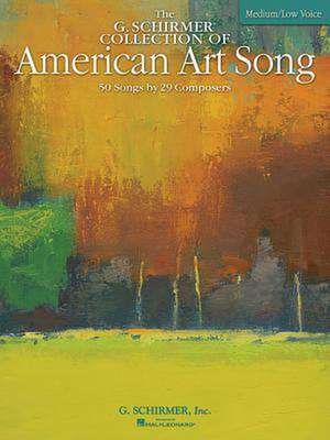 The G. Schirmer Collection of American Art Song de Richard Walters