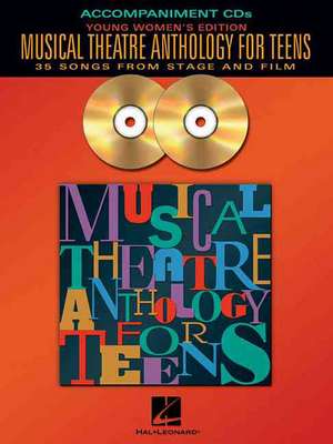 Musical Theatre Anthology for Teens de Hal Leonard Publishing Corporation