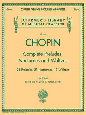 Complete Preludes, Nocturnes & Waltzes de Frederic Chopin