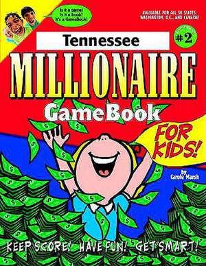 Tennessee Millionaire de Carole Marsh