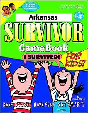 Arkansas Survivor de Carole Marsh