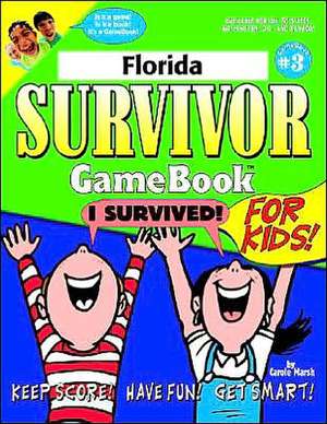 Florida Survivor de Carole Marsh