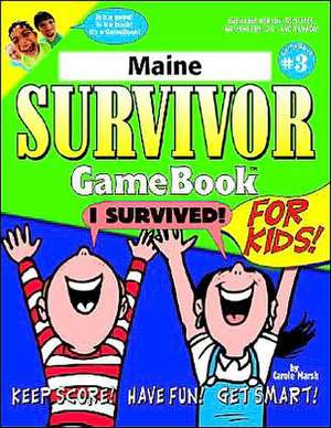 Maine Survivor de Carole Marsh