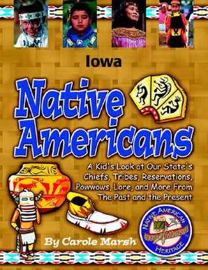 Iowa Indians (Hardcover) de Carole Marsh