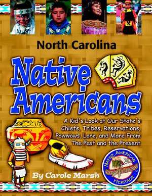 North Carolina Indians (Paperback) de Carole Marsh