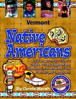 Vermont Indians (Hardcover) de Carole Marsh