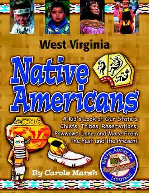 West Virginia Indians (Paperback) de Carole Marsh