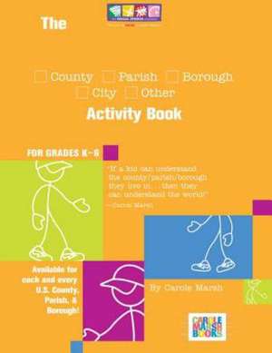 The Washington Parish Activity Book: Grades K-6 de Carole Marsh