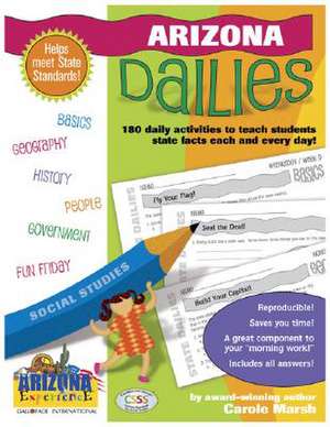 Arizona Dailies: 180 Daily Activities for Kids de Carole Marsh