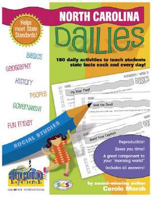 North Carolina Dailies: 180 Daily Activities for Kids de Carole Marsh