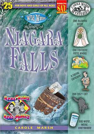 The Wild Water Mystery of Niagra Falls de Carole Marsh