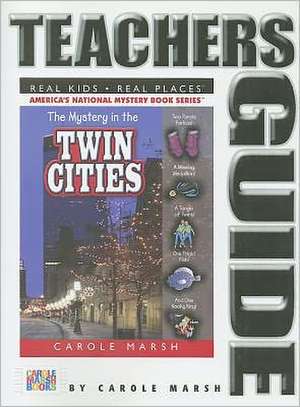 The Mystery in the Twin Cities de Carole Marsh