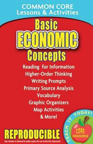 Basic Economic Concepts Common Core Lessons & Activities de Carole Marsh