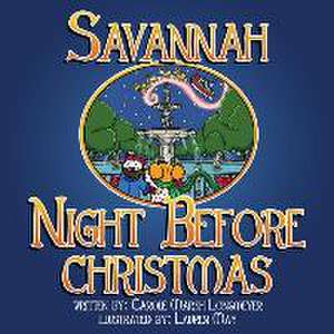 Savannah Night Before Christmas de Carole Marsh Longmeyer