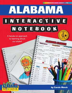 Alabama Interactive Notebook de Carole Marsh