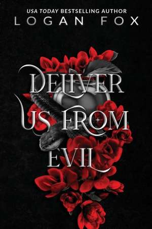 Deliver us from Evil de Logan Fox