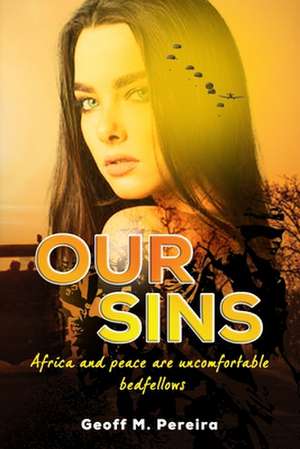 Our SINS de Geoff M. Pereira