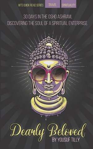 Dearly Beloved de Yousuf Tilly