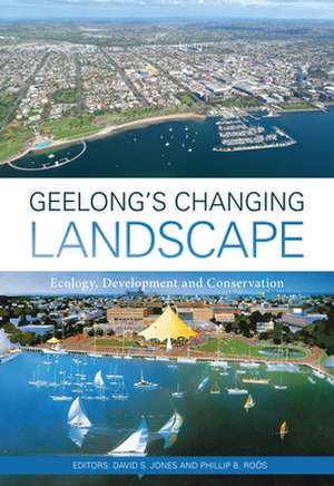 Geelong's Changing Landscape de David Jones