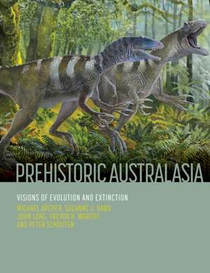 Prehistoric Australasia de Michael Archer