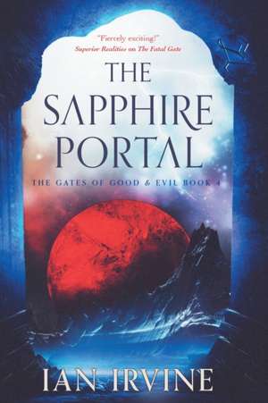 The Sapphire Portal de Ian Irvine