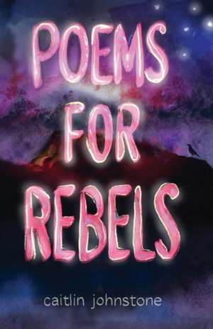 Poems For Rebels de Timothy P Foley