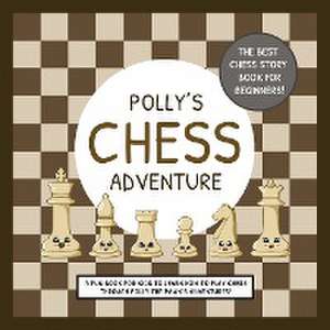 Polly's Chess Adventure de Lefd Designs