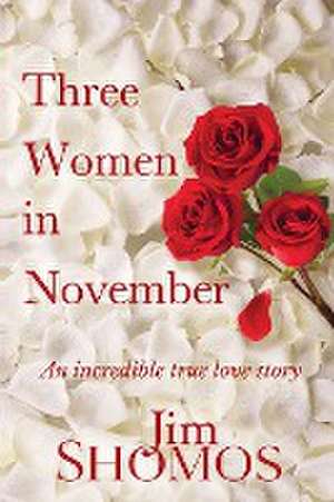 Three Women in November de Jim Shomos