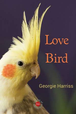 Love Bird de Georgie Harriss