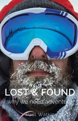 Lost & Found de Paul J Watkins