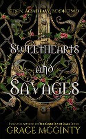 Sweethearts and Savages de Grace McGinty