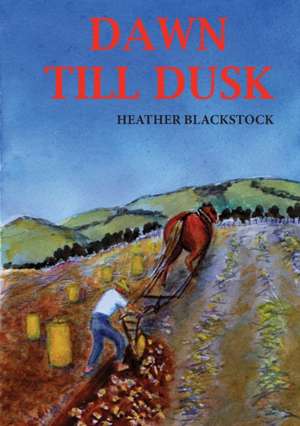 DAWN TILL DUSK de Heather Blackstock