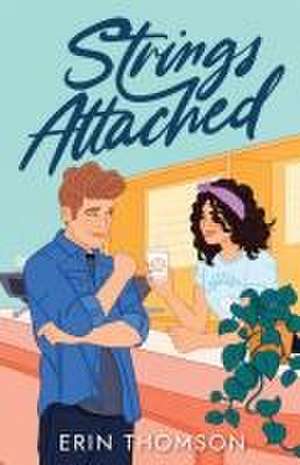 Strings Attached de Erin Thomson