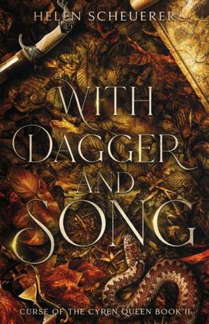 With Dagger and Song de Helen Scheuerer