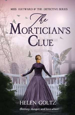 The Mortician's Clue de Helen Goltz