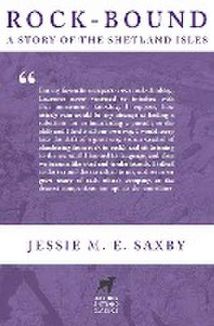 Rock-Bound de Jessie M. E. Saxby