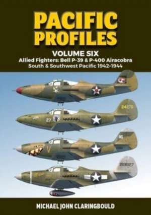 Pacific Profiles Volume Six de Michael Claringbould