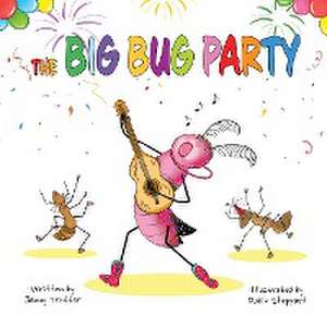 The Big Bug Party de Jenny Trotter