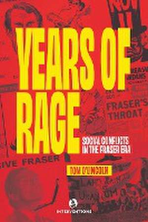 Years of Rage de Tom O'Lincoln