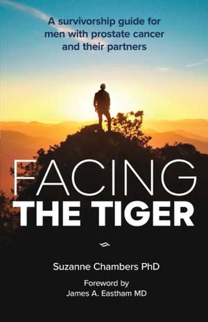 Facing the Tiger de Suzanne Chambers