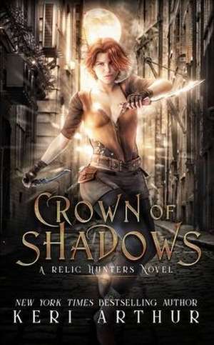 Crown of Shadows de Keri Arthur