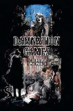 Damnation Games de Alan Baxter