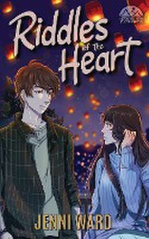 Riddles of the Heart de Jenni Ward