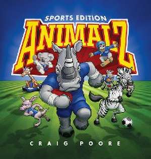 ANIMALZ - Sports Edition de Craig Poore